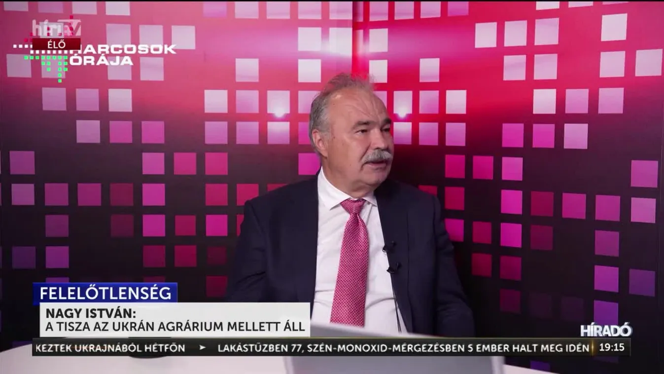 Harcosok órája: A Tisza Párt az ukrán érdekek kiszolgálója a magyar agráriumban! + videó