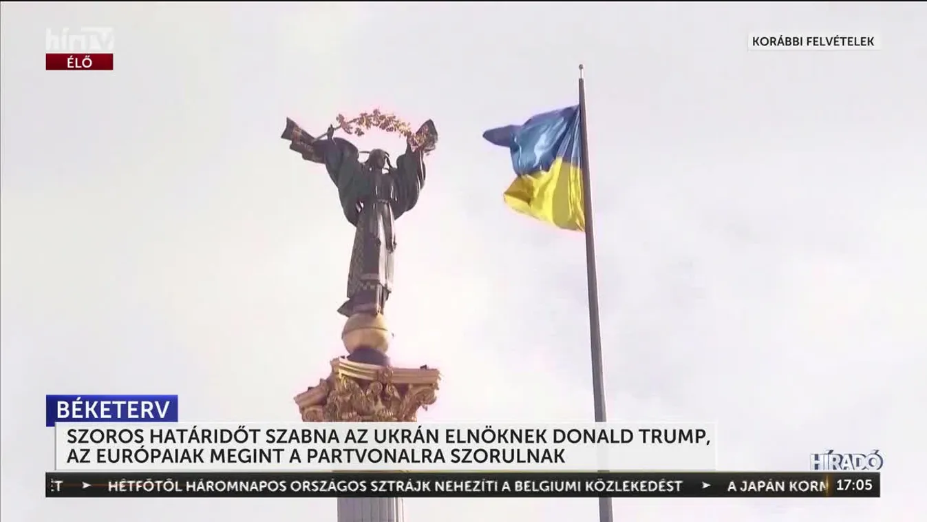 SZOROS HATÁRIDŐT SZABNA AZ UKRÁN ELNÖKNEK DONALD TRUMP, AZ EURÓPAIAK MEGINT A PARTVONALRA SZORULNAK