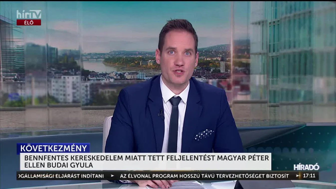 BENNFENTES KERESKEDELEM MIATT TETT FELJELENTÉST MAGYAR PÉTER ELLEN BUDAI GYULA