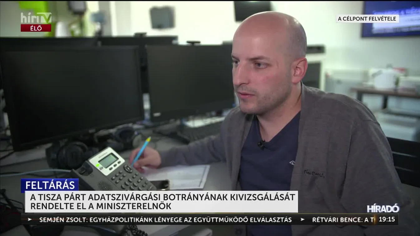 A TISZA PÁRT ADATSZIVÁRGÁSI BOTRÁNYÁNAK KIVIZSGÁLÁSÁT RENDELTE EL A MINISZTERELNÖK