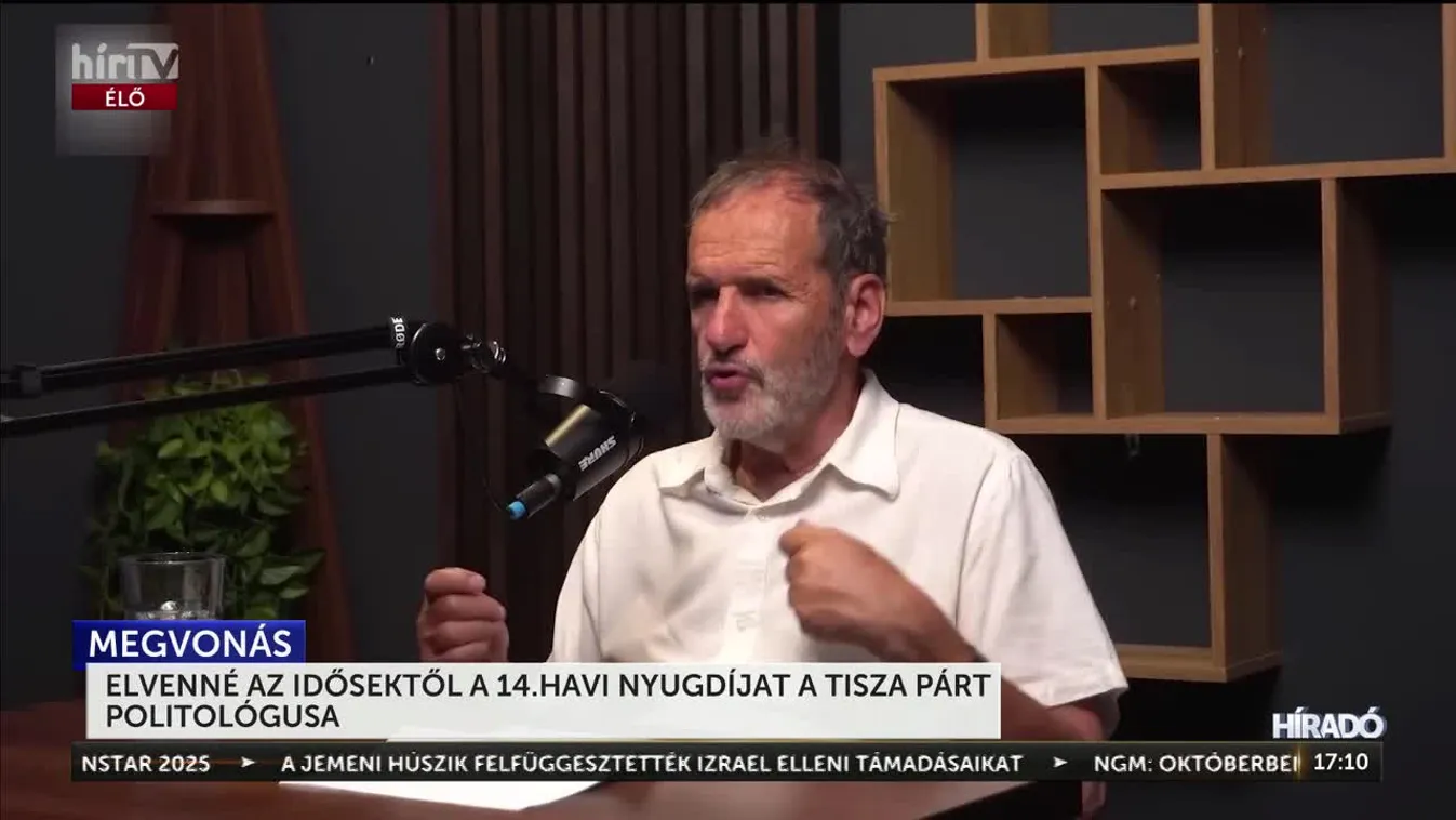 Megvonná a 14. havi nyugdíjat a Tisza Párt politológusa + videó