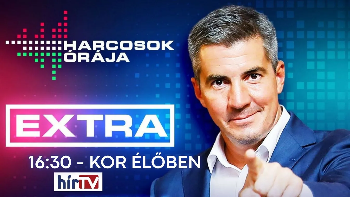 Harcosok órája - Kocsis Máté rendkívüli élő adás: 16:30-kor, a Hír Tv-n + videó