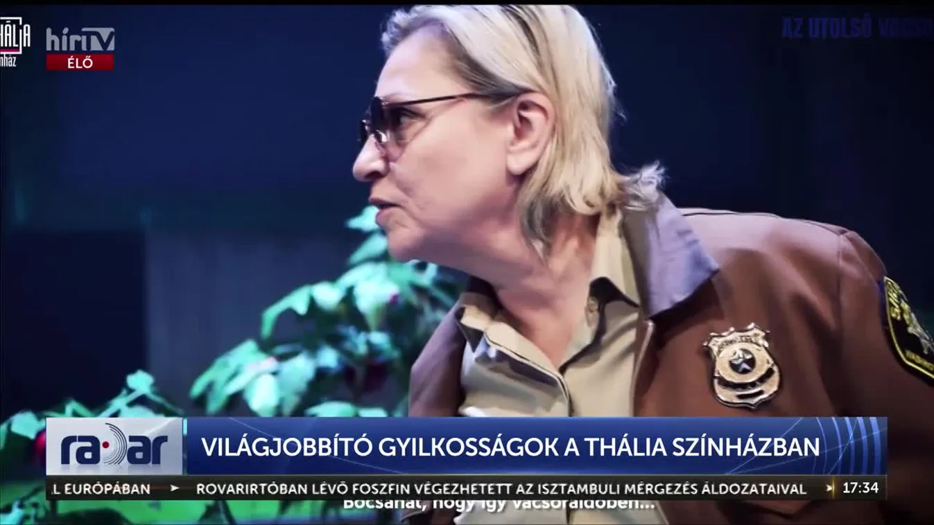 Radar - Világjobbító gyilkosságok a Tháliában