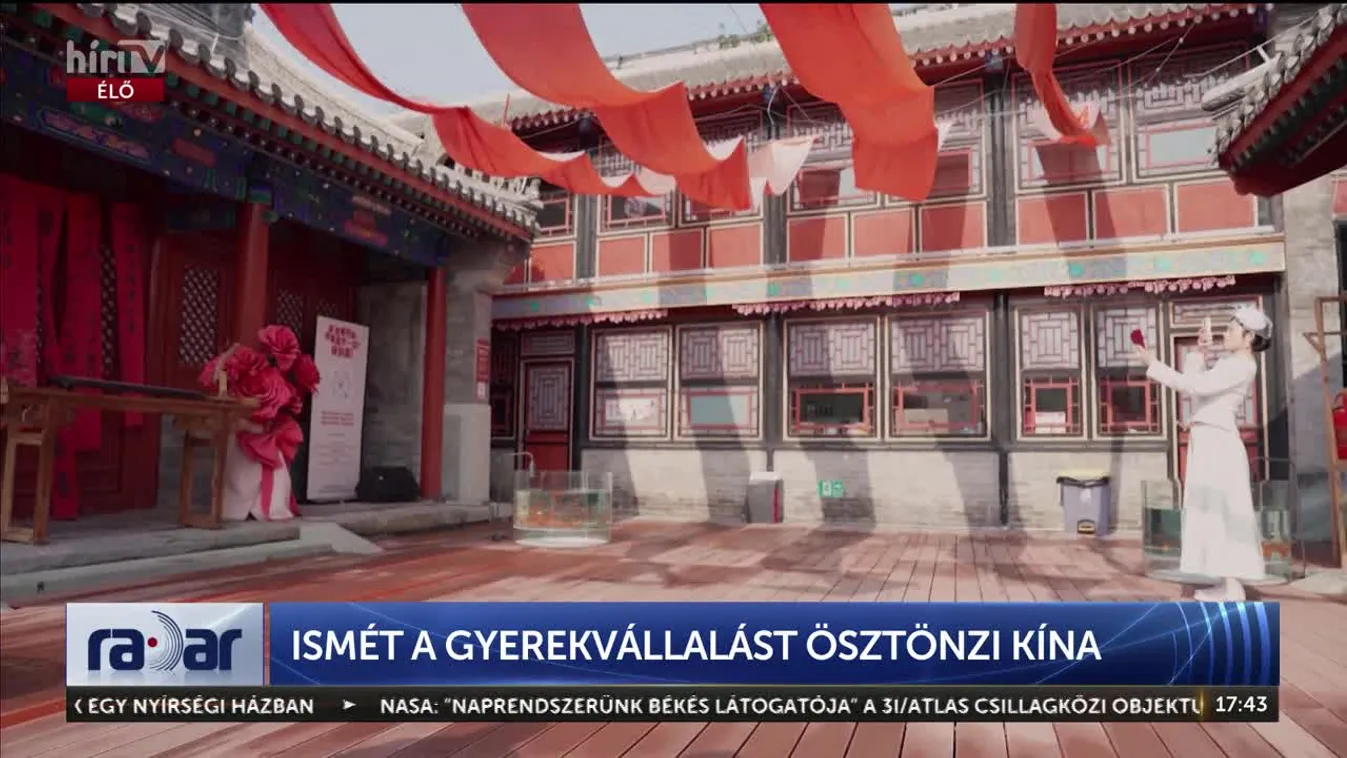 Radar - ISMÉT A GYEREKVÁLLALÁST ÖSZTÖNZI KÍNA