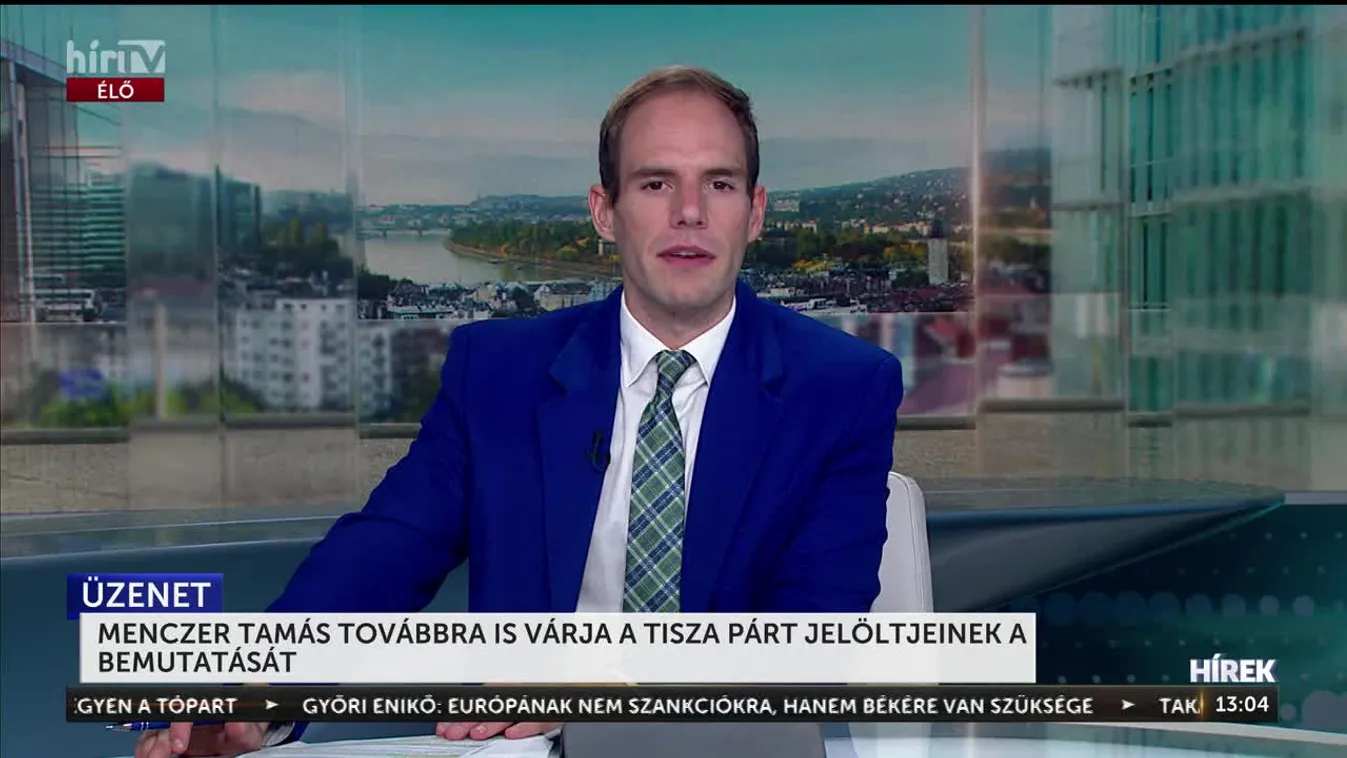 MENCZER TAMÁS TOVÁBBRA IS VÁRJA A TISZA PÁRT JELÖLTJEINEK A BEMUTATÁSÁT