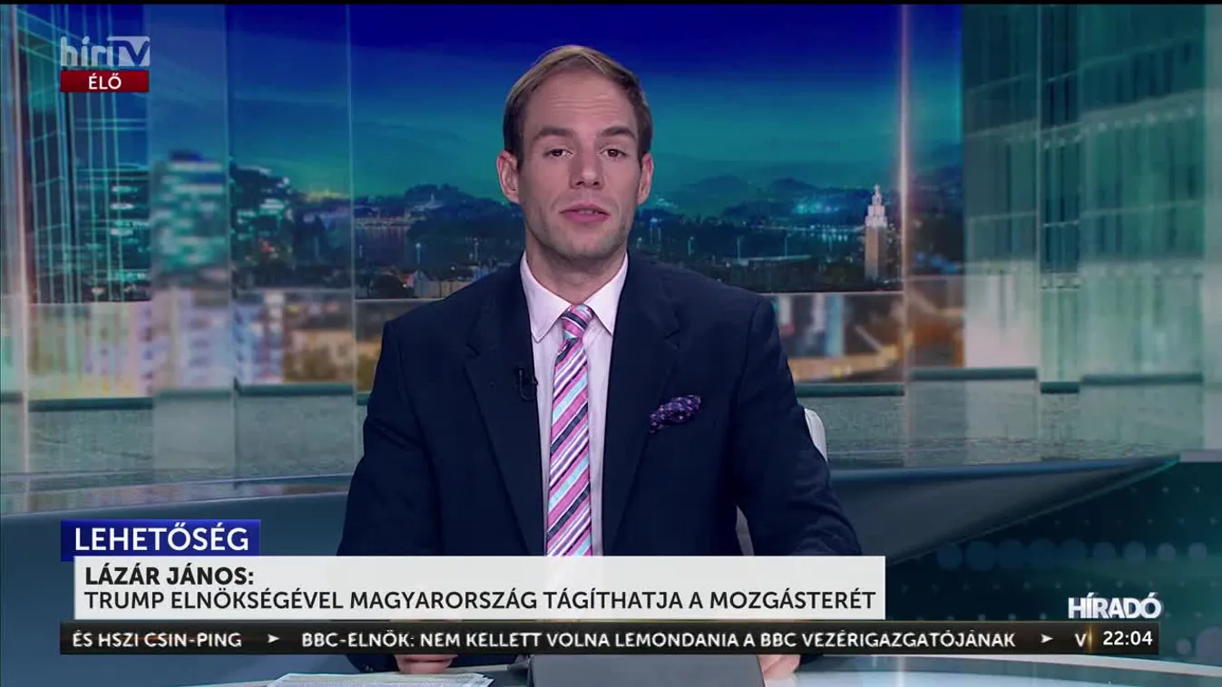 Lázár János: A Trump-elnökség korszaka a korábban leosztott lapok újraosztását jelenti számunkra