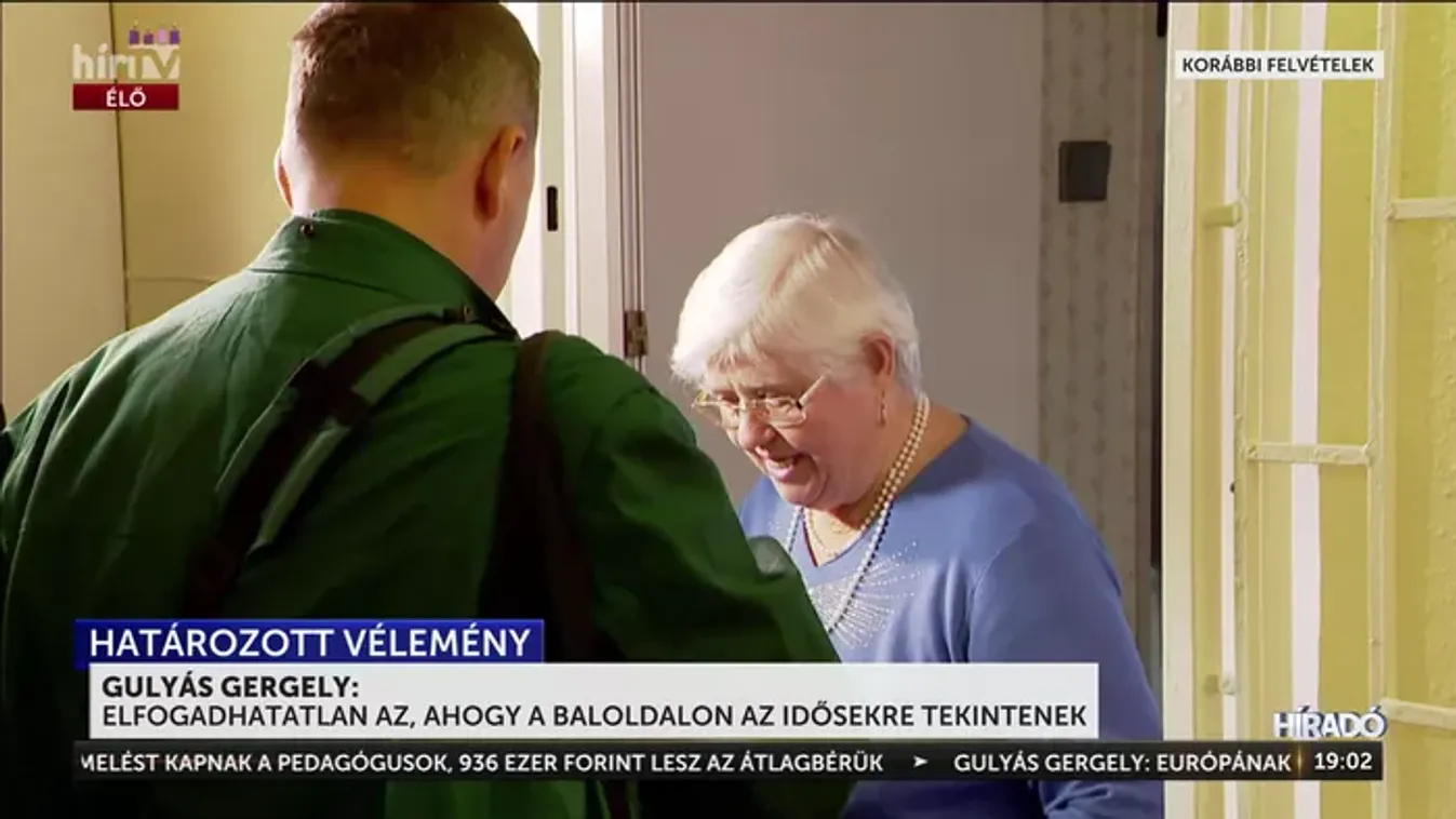 Gulyás Gergely: Elfogadhatatlan logika az, ahogy a baloldalon az idősekre tekintenek