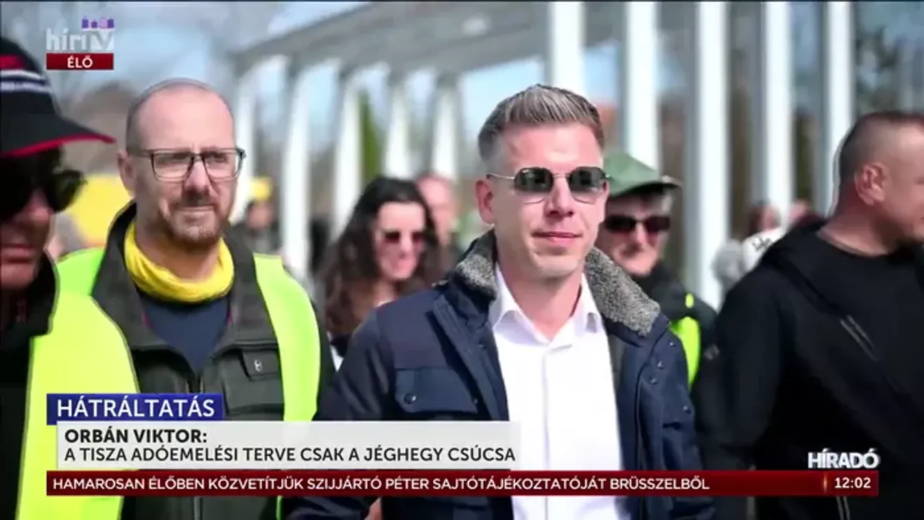 Orbán Viktor: A Tisza adóemelési terve csak a jéghegy csúcsa