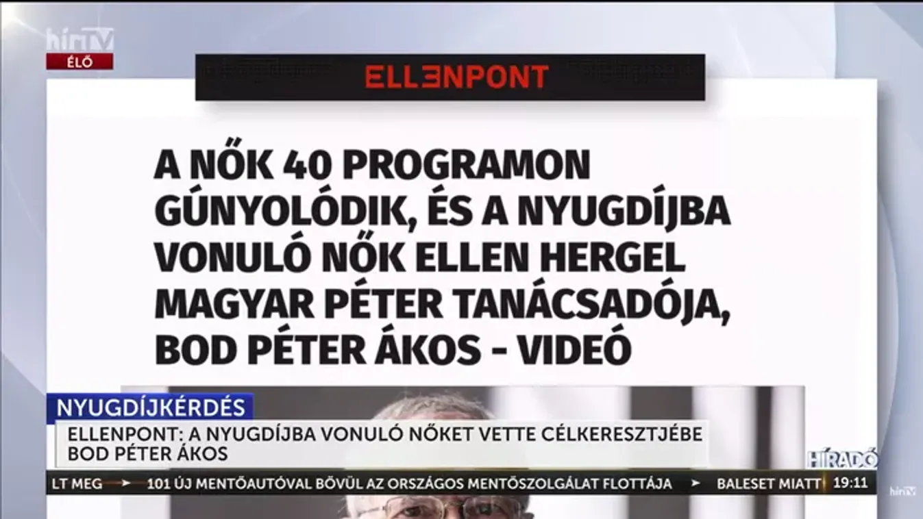 Bod Péter Ákos a Nők 40 programot bírálta, a kormány megvédi az intézkedést