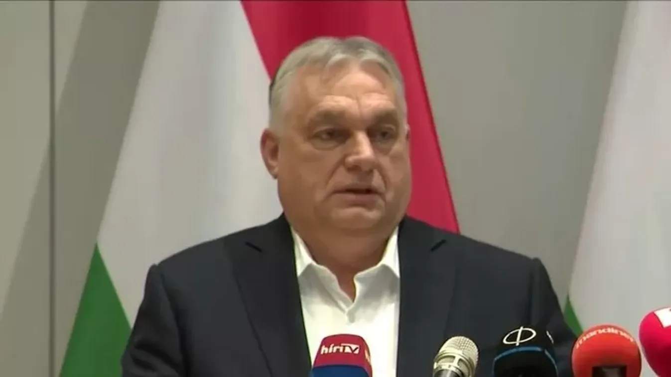 Orbán Viktor kormányfő tájékoztatója Brüsszelből