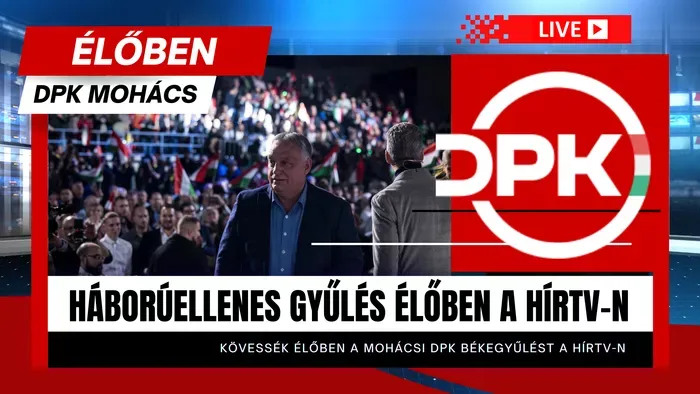 DPK – Háborúellenes gyűlés élőben a Hír TV-n