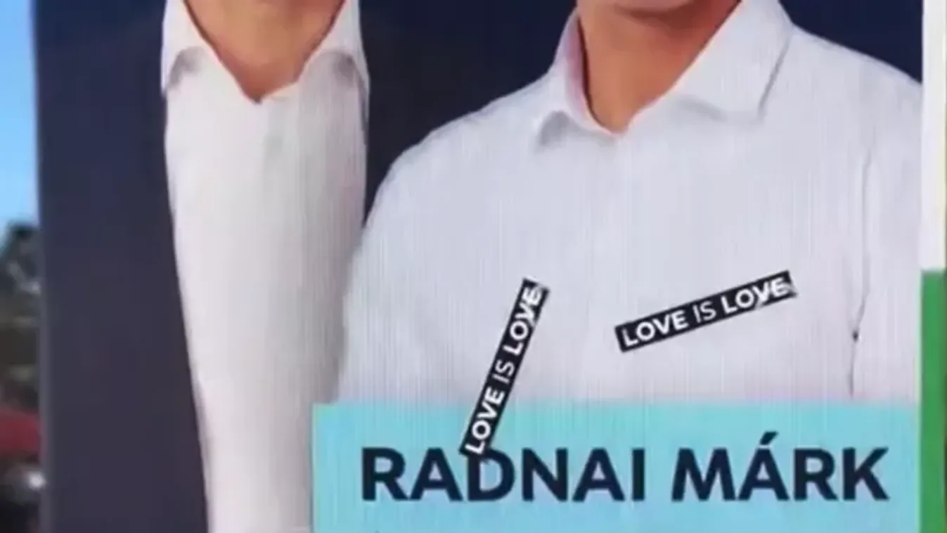 Love is Love matricát ragasztottak Magyar Péter és Radnai Márk plakátjára