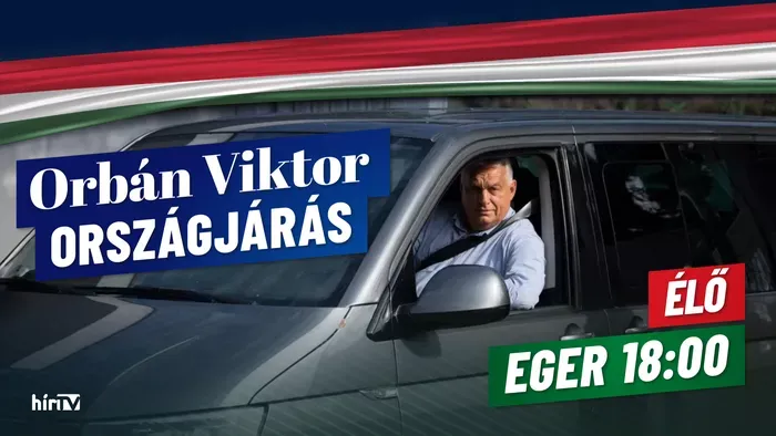 Orbán Viktor ma Egerben folytatja országjárását, a HírTV élőben közvetít a Dobó térről