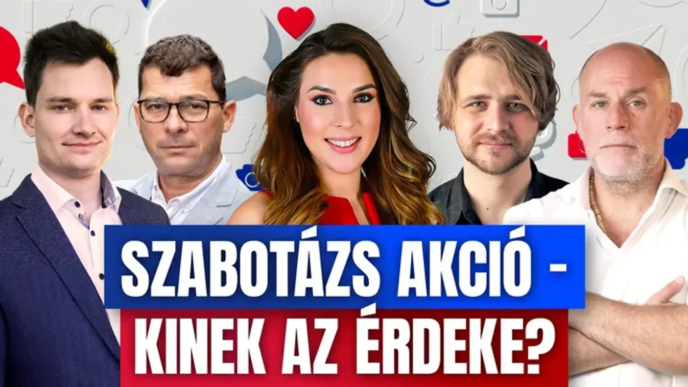Komment - Szabotázs akció - Kinek az érdeke?