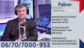 Paláver - Kik alkotják majd a Tisza-kormányt?