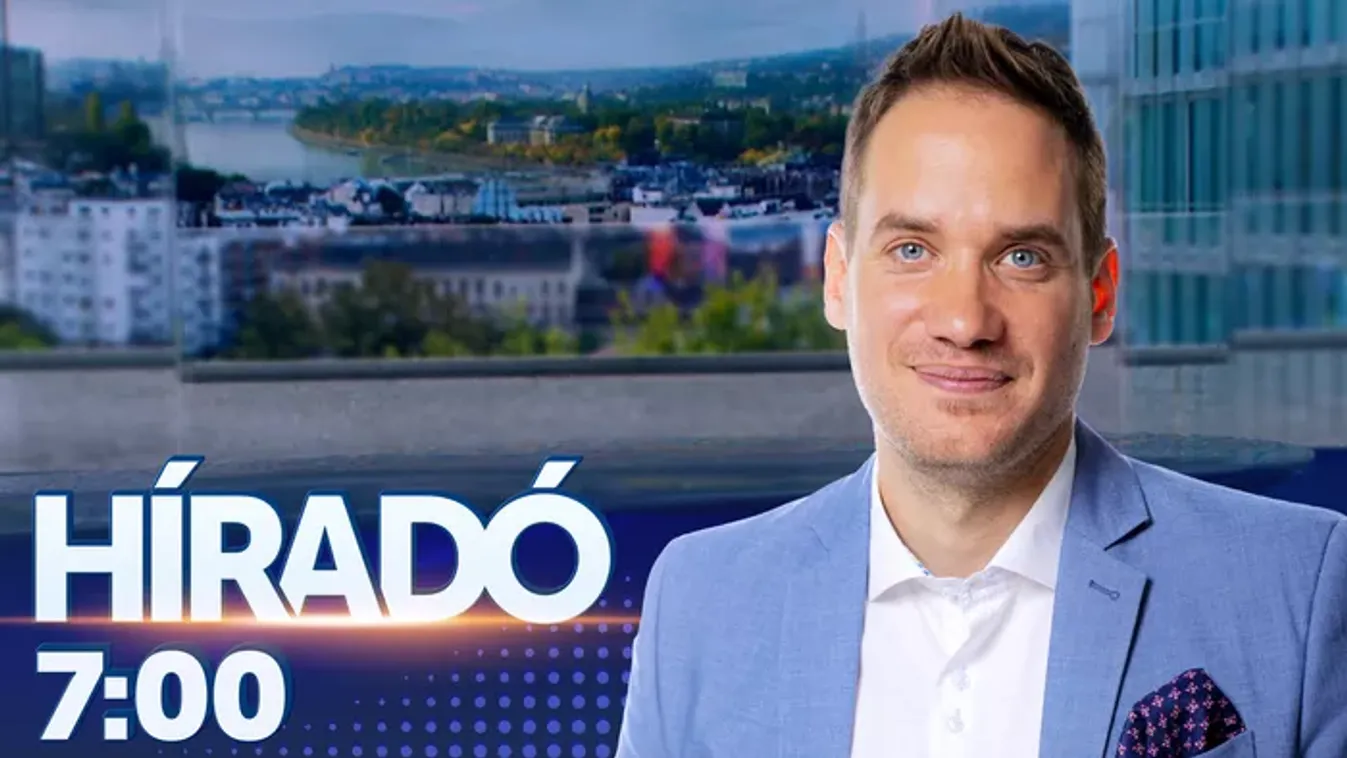 Híradó 7 óra