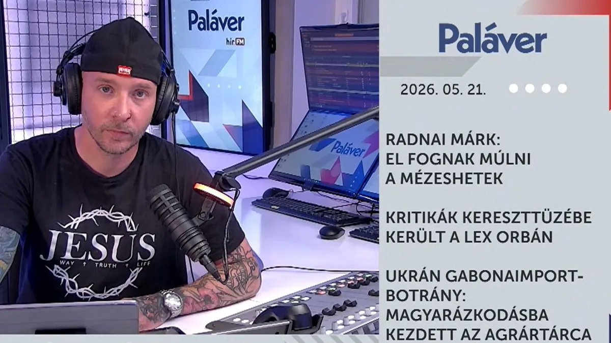 Paláver - El fognak múlni a mézeshetek Radnai Márk szerint