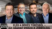 A Tisza-kormány letérdel, de a jobboldal ellenáll