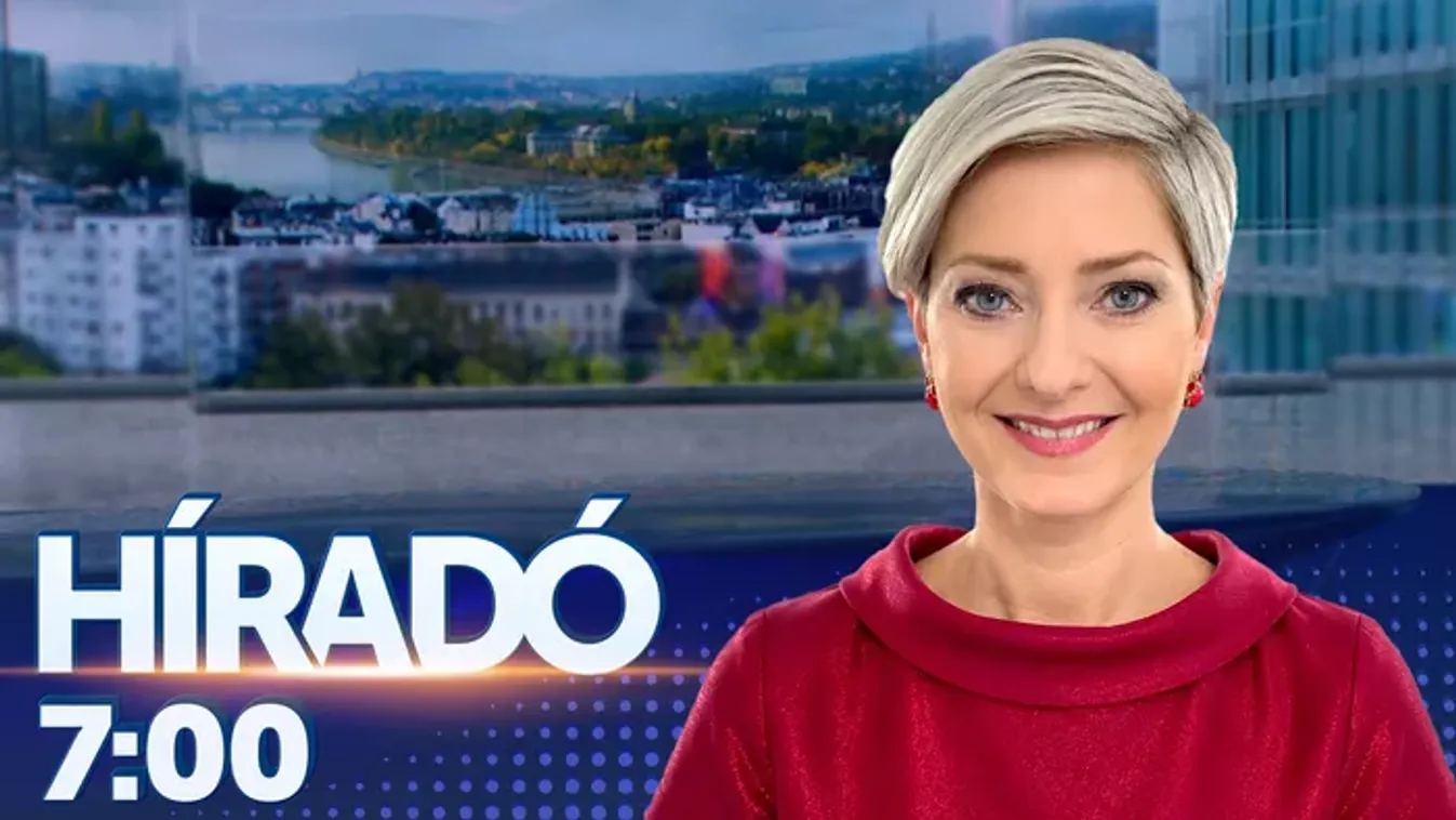Híradó 7 óra (2026-05-19)
