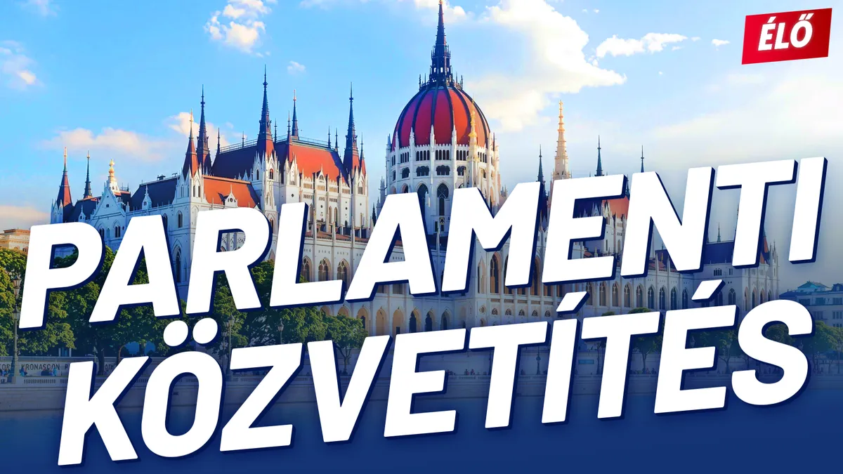Gulyás Gergely sajtótájékoztatója, majd parlamenti ülés - élő közvetítés