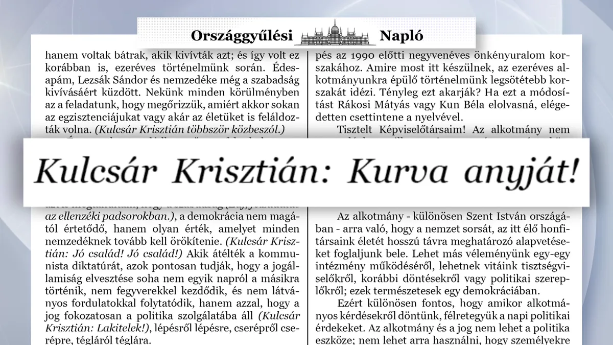 A parlamenti jegyzőkönyv is rögzítette a Tisza képviselőjének trágár kijelentését