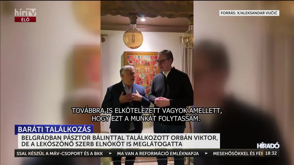 Orbán Viktor Belgrádban